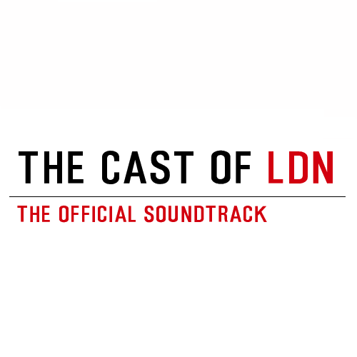 The Cast of LDN — School In The Morning cover artwork