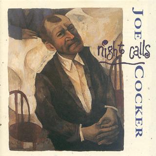 Joe Cocker Night Calls cover artwork