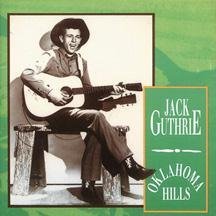 Jack Guthrie — Oklahoma Hills cover artwork