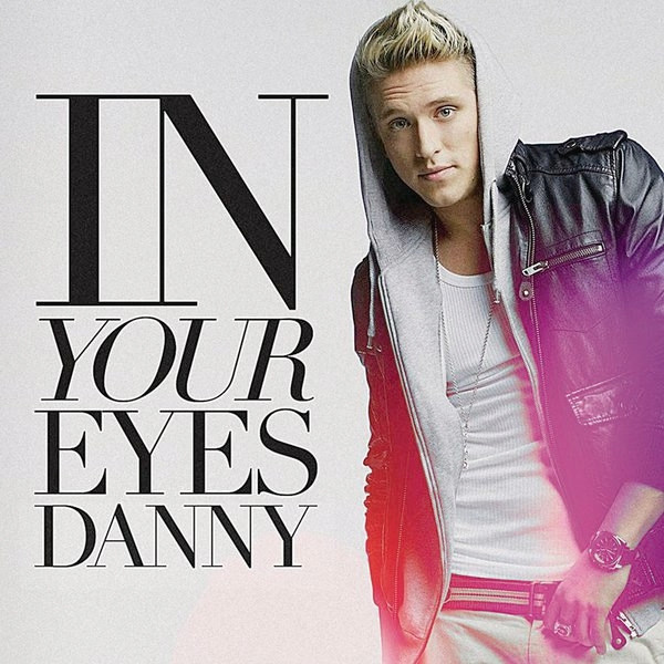 Danny Saucedo — In Your Eyes cover artwork