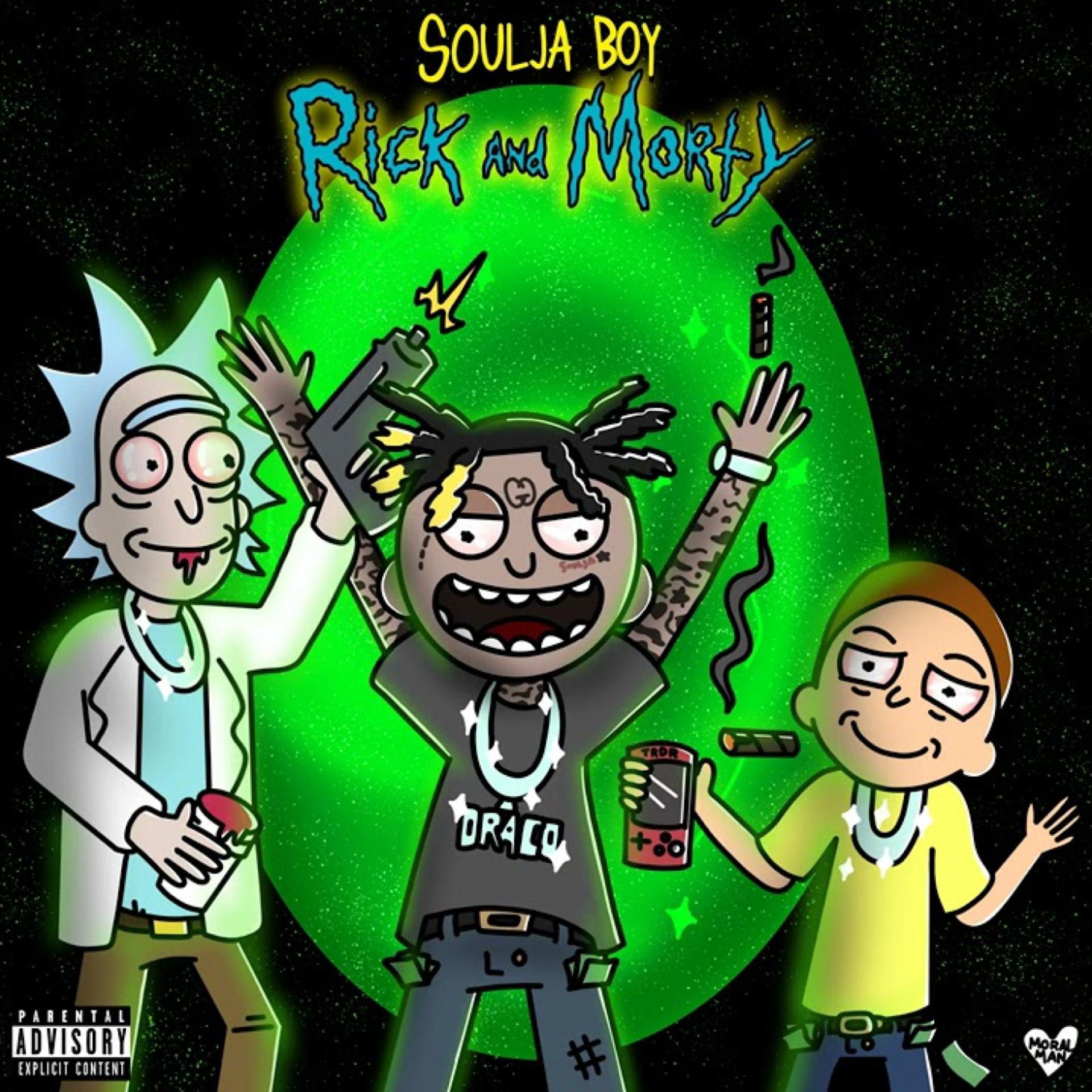 Soulja Boy — Rick &amp; Morty cover artwork