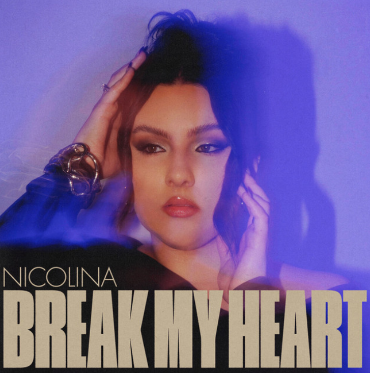 Nicolina — Break My Heart cover artwork