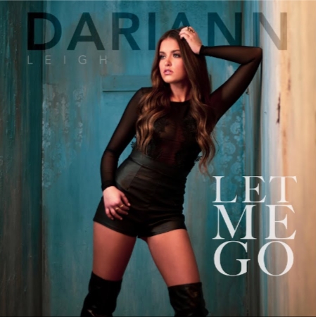 Dariann Leigh — Let Me Go cover artwork