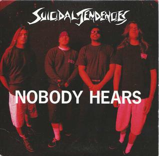 Suicidal Tendencies — Nobody Hears cover artwork