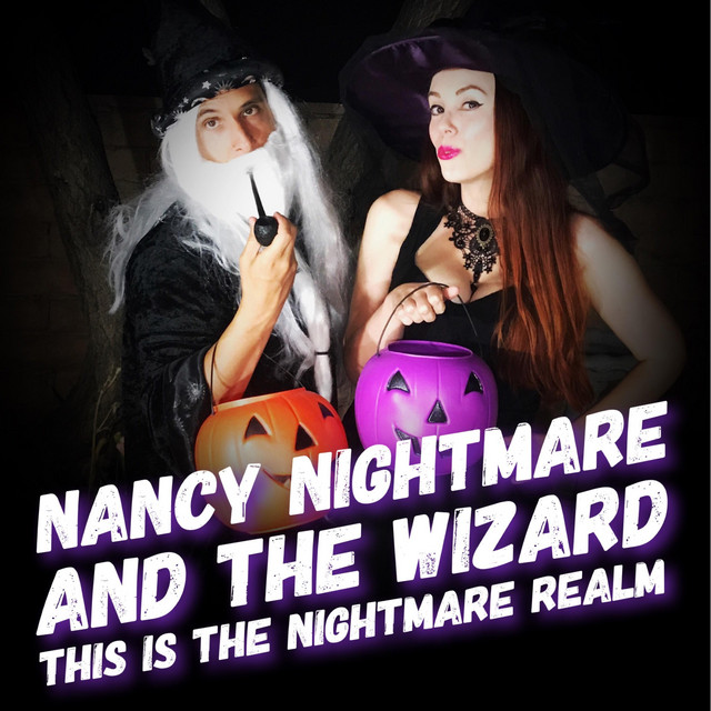Nancy Nightmare and the Wizard — This Is the Nightmare Realm cover artwork