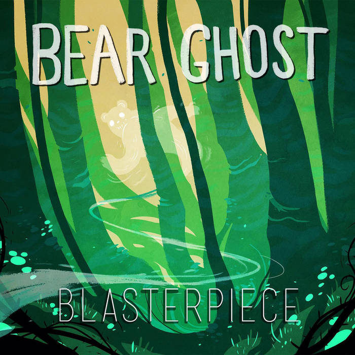 Bear Ghost — Blasterpiece cover artwork