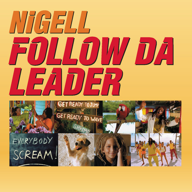 Nigel &amp; Marvin — Follow Da Leader cover artwork