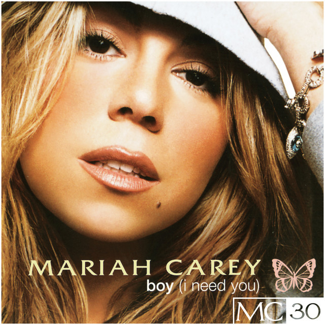 Mariah Carey — Boy (I Need You) - No Rap Version cover artwork