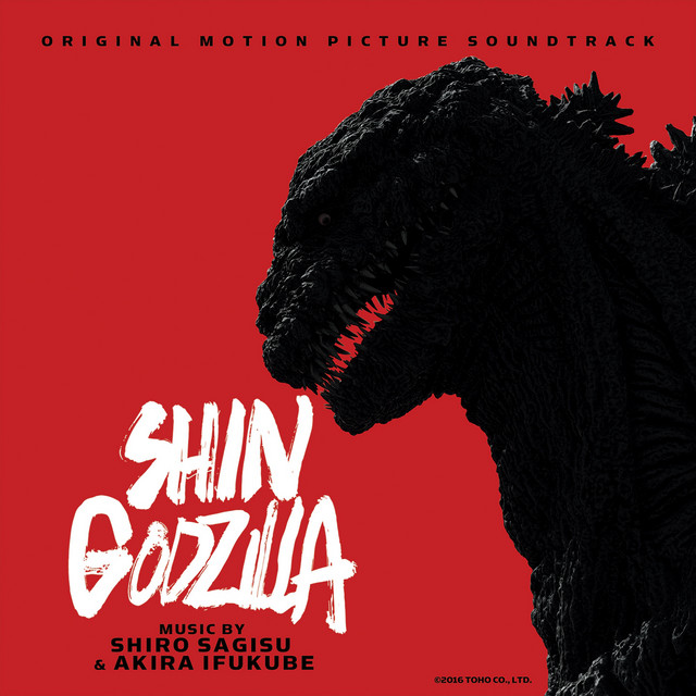 Shiro Sagisu — Shin Godzilla Original Soundtrack cover artwork