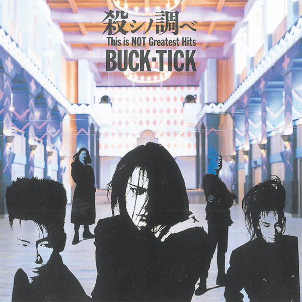 BUCK-TICK — Koroshi no Shirabe (殺シノ調ベ) cover artwork
