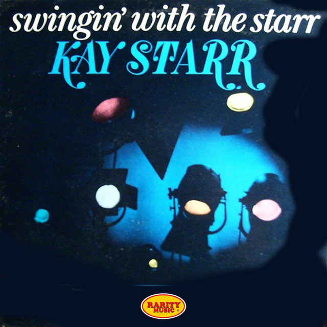 Kay Starr Swingin&#039; With The Starr cover artwork