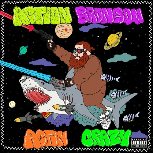 Action Bronson — Actin Crazy cover artwork