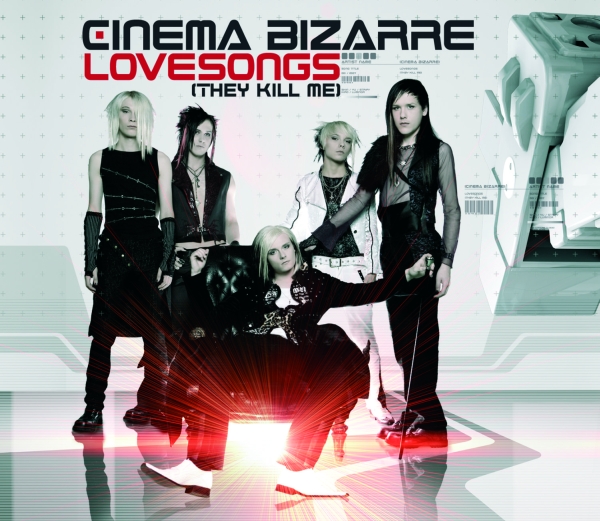Cinema Bizarre — Lovesongs (They Kill Me) cover artwork