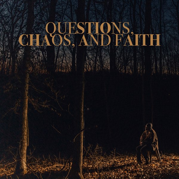 Joy Oladokun — QUESTIONS, CHAOS &amp; FAITH cover artwork
