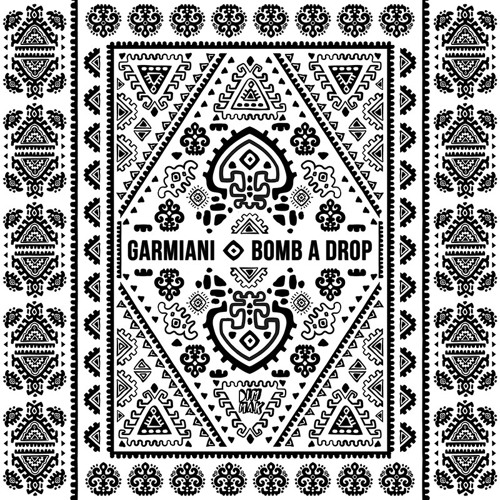 Garmiani — Bomb A Drop cover artwork