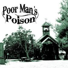 Poor Man&#039;s Poison — Poor Man&#039;s Poison cover artwork