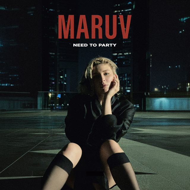 MARUV — Need To Party cover artwork