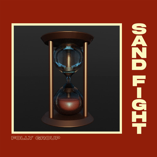 Folly Group — Sand Fight cover artwork