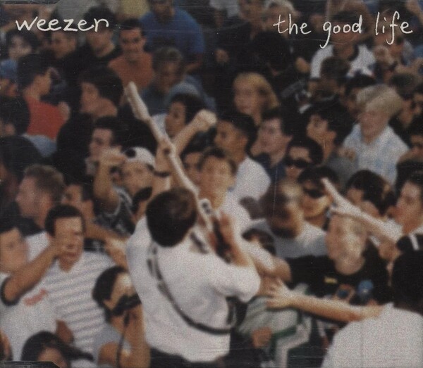 Weezer — The Good Life cover artwork