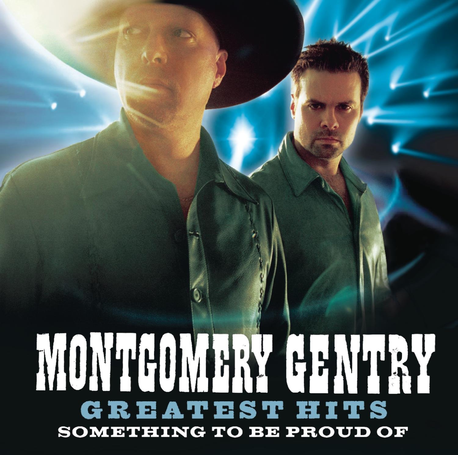 Montgomery Gentry — Something To Be Proud Of cover artwork
