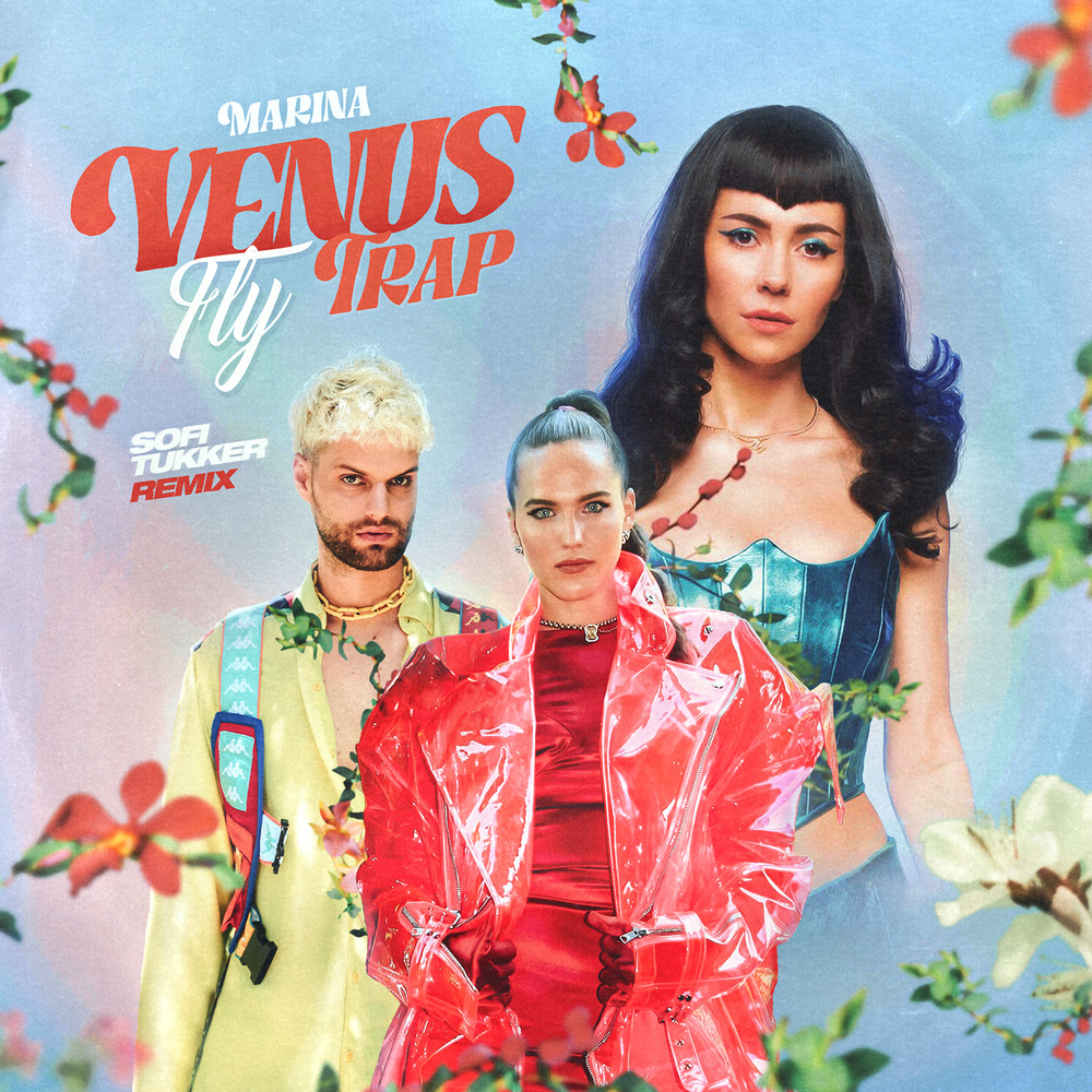 MARINA — Venus Fly Trap (Sofi Tukker Remix) cover artwork