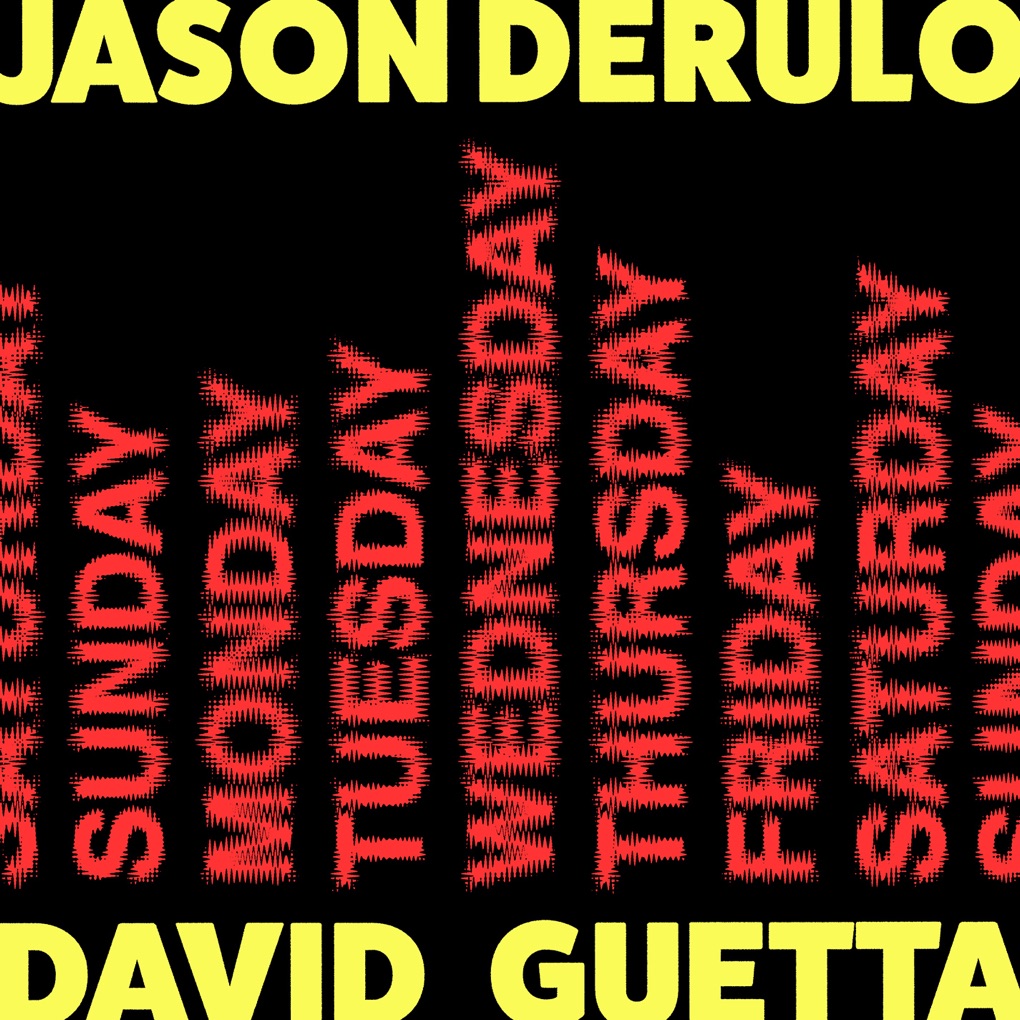 Jason Derulo & David Guetta — Saturday / Sunday cover artwork