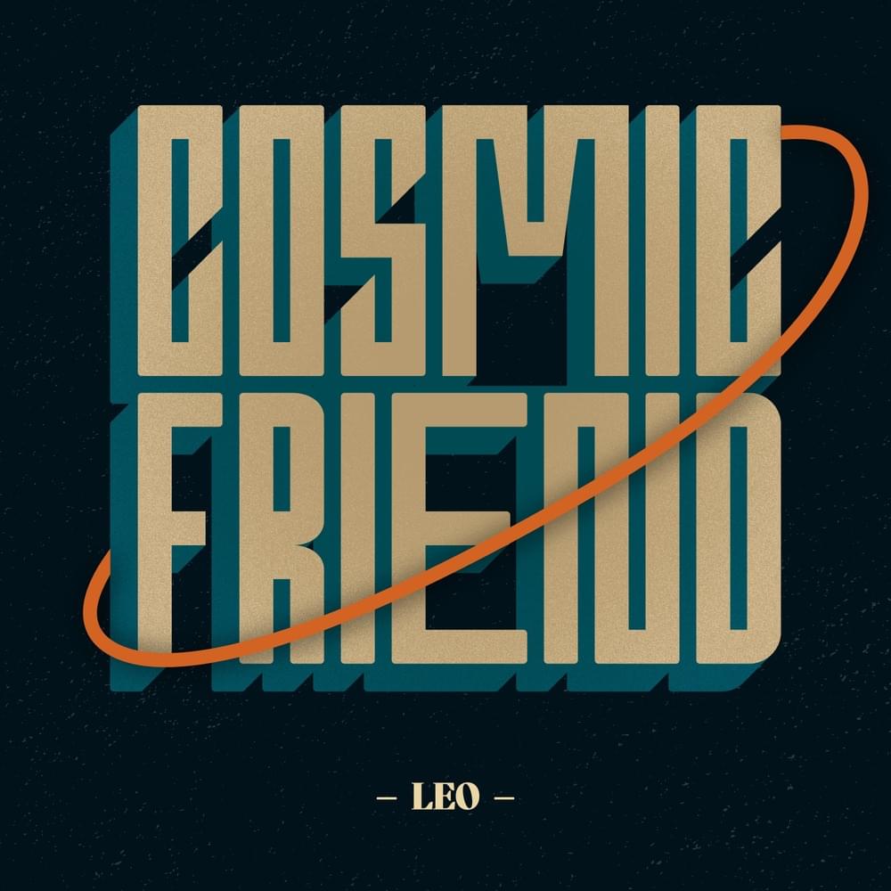 Leo — Cosmic Friend cover artwork