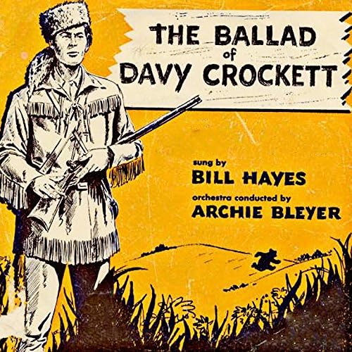 Bill Hayes — The Ballad Of Davy Crockett cover artwork