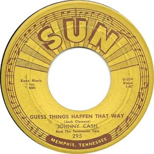 Johnny Cash & The Tennessee Two — Guess Things Happen That Way cover artwork
