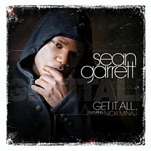 Sean Garrett featuring Nicki Minaj — Get It All cover artwork
