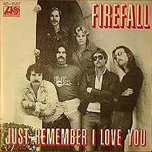 Firefall — Just Remember I Love You cover artwork