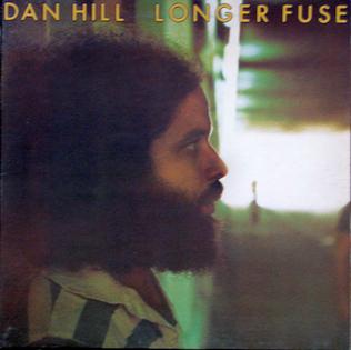 Dan Hill Longer Fuse cover artwork