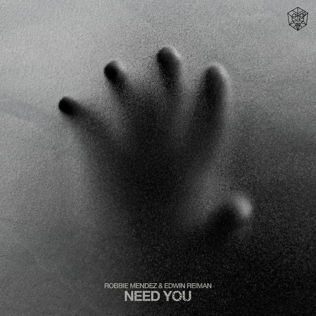 Robbie Mendez & Edwin Reiman — Need You cover artwork