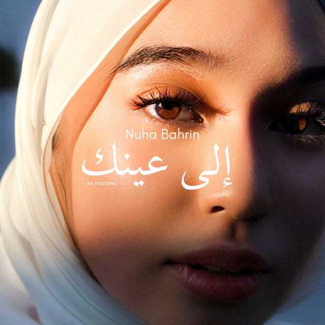 Nuha Bahrin — Ela Eynak (Ke Matamu) cover artwork