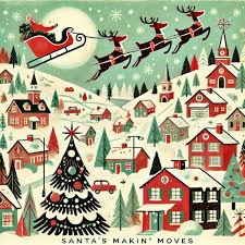 Kat Quinn — Santa&#039;s Makin&#039; Moves cover artwork