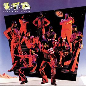 L.T.D. Something to Love cover artwork