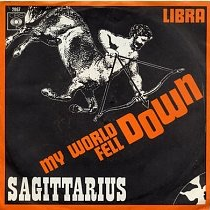 Sagittarius — My World Fell Down cover artwork