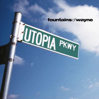 Fountains of Wayne Utopia Parkway cover artwork