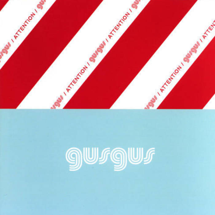 GusGus Attention cover artwork