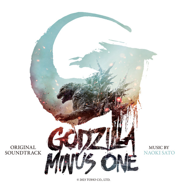 Naoki Sato — Godzilla Minus One Original Soundtrack cover artwork