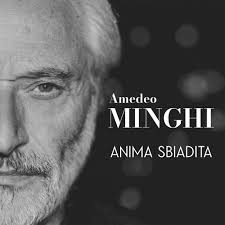 Amadeo Minghi — Anima sbiadita cover artwork
