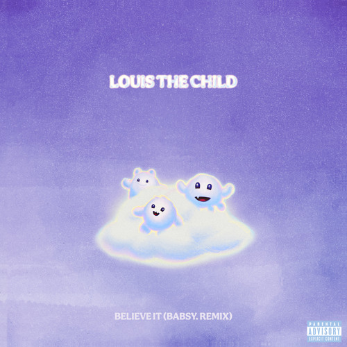 Louis The Child, Madeon, & Babsy — Believe It (Babsy. Remix) cover artwork