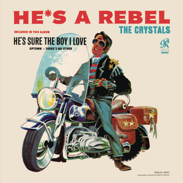 The Crystals He&#039;s a Rebel cover artwork