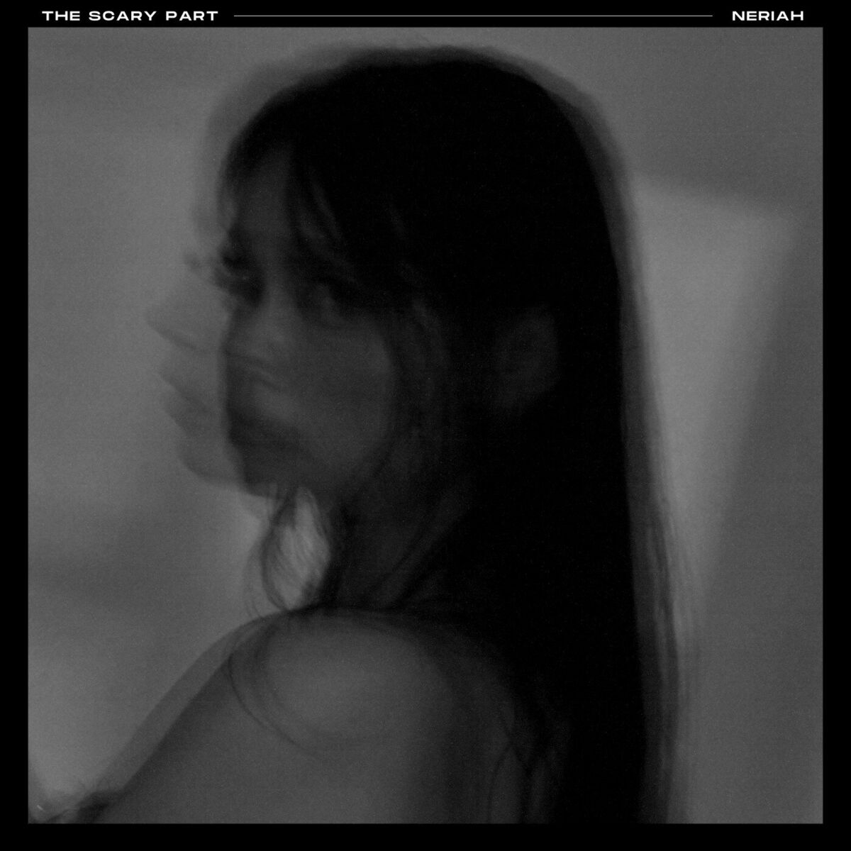 NERIAH — The Scary Part cover artwork