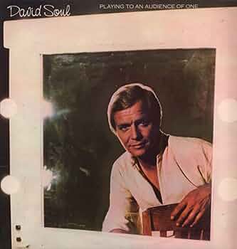 David Soul Playing to an Audience of One cover artwork