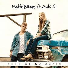 MattyBRaps & Auti G — Here We Go Again cover artwork