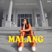 Noor Chahal featuring The PropheC & Ezu — Malang cover artwork