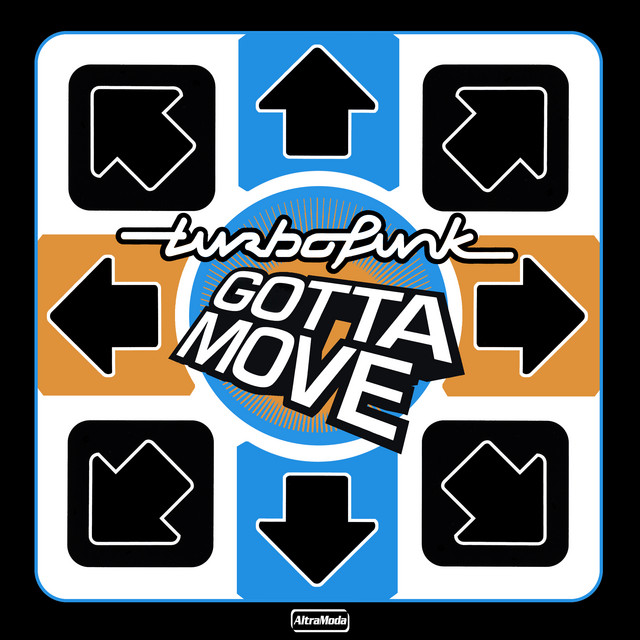 Turbofunk — Gotta Move cover artwork