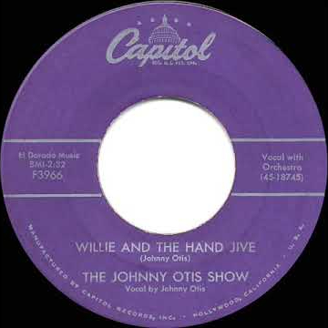 The Johnny Otis Show — Willie And The Hand Jive cover artwork