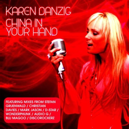 Karen Danzig — China In Your Hand cover artwork